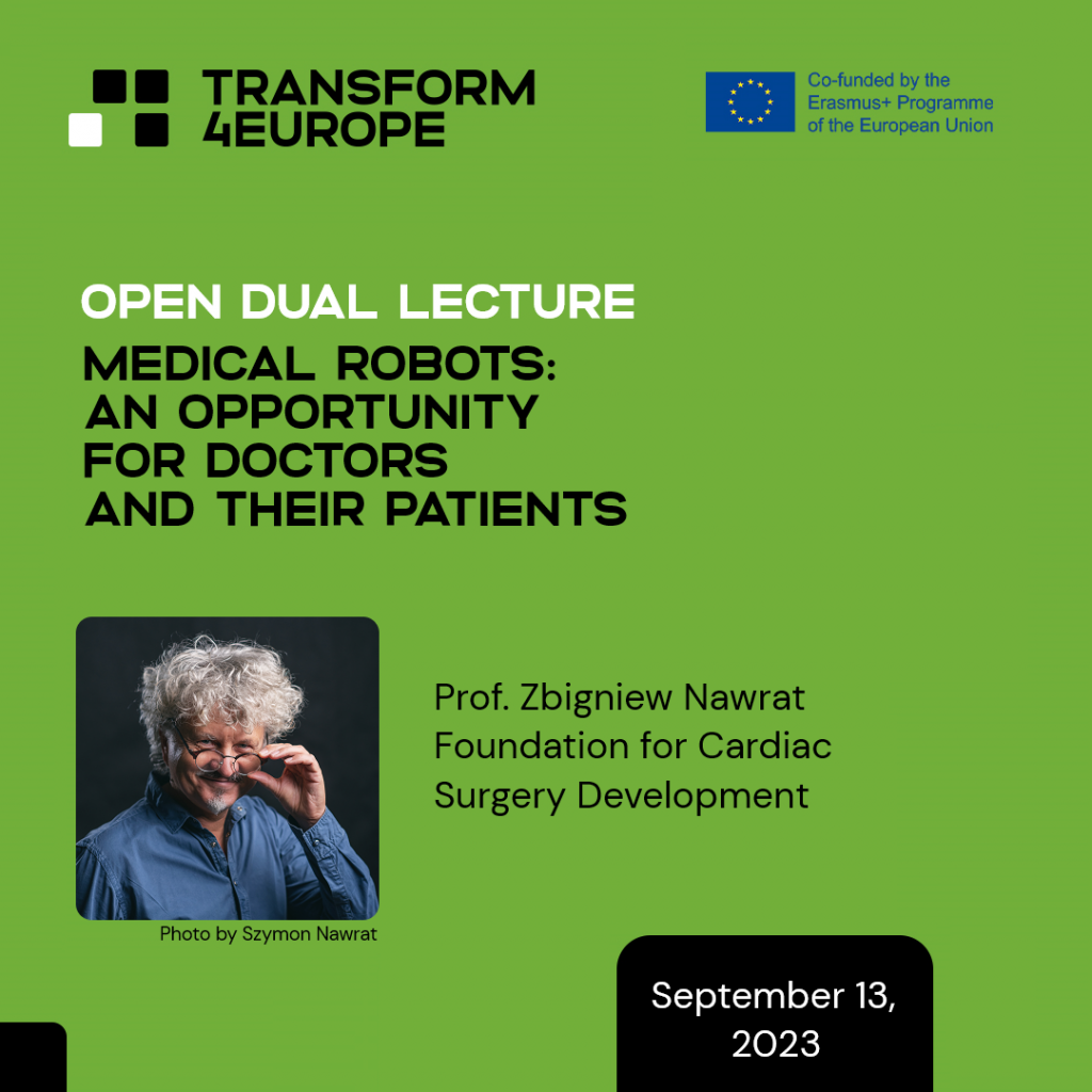 Open Dual Lecture, Medical Robots: An Opportunity for Doctors and Their Patients, Prof. Zbigniew Nawrat – Foundation for Cardiac Surgery Development