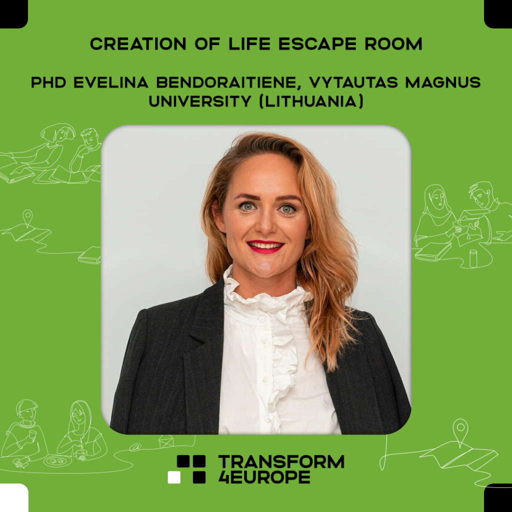 Creation of Life Escape room, Dr. Evelina Bendoraitienė, Vytautas Magnus University