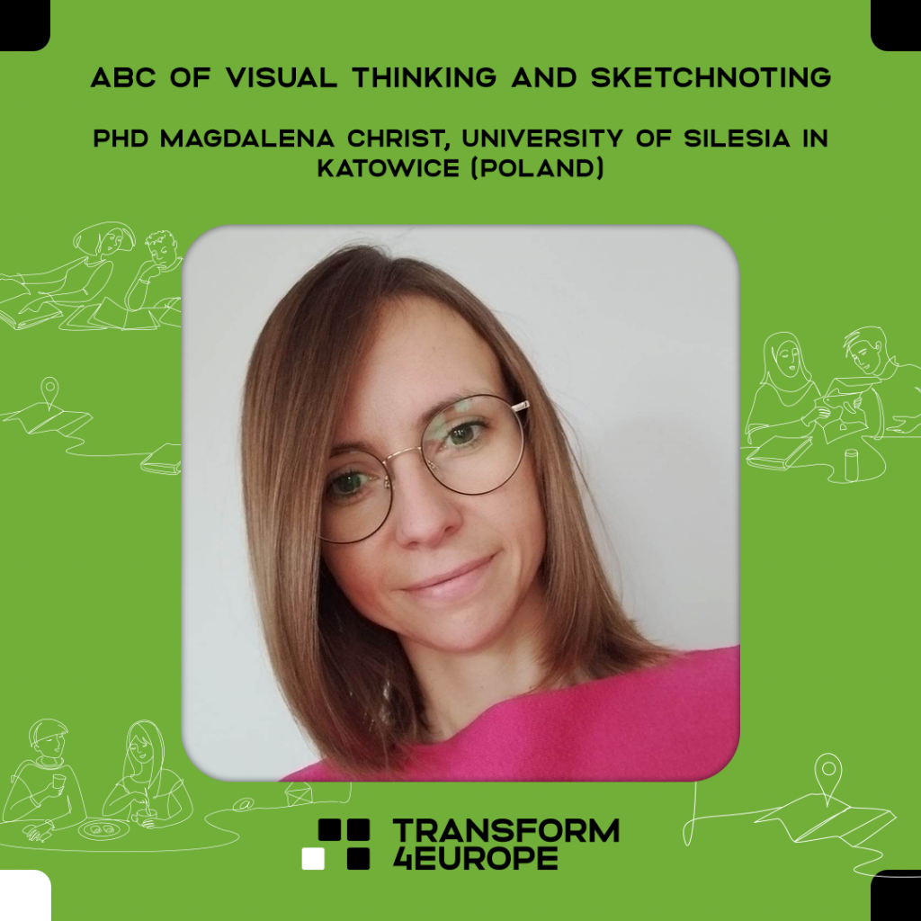 ABC of Visual Thinking and Sketchnoting, Magdalena Christ, University of Silesia in Katowice