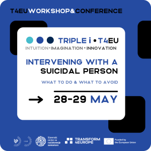 T4EU conference and workshop - intervening with a suicidal person on 28-29 May