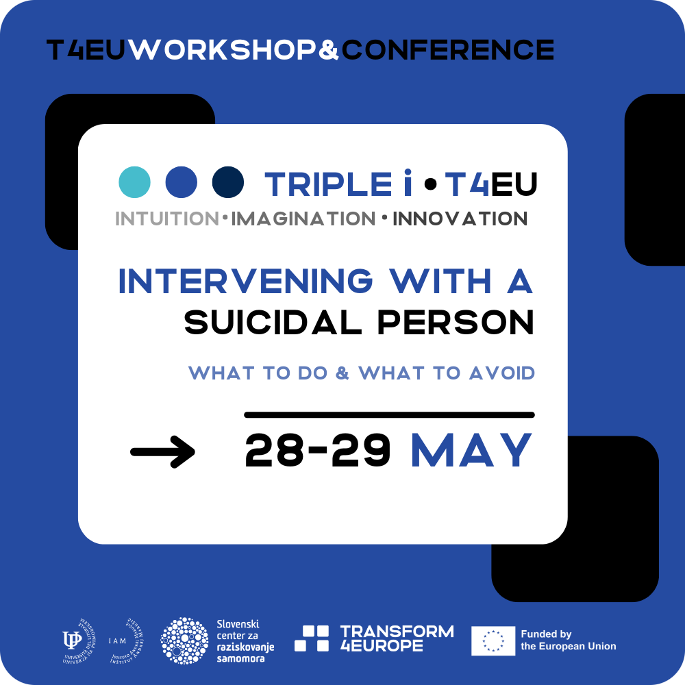 T4EU conference and workshop - intervening with a suicidal person on 28-29 May