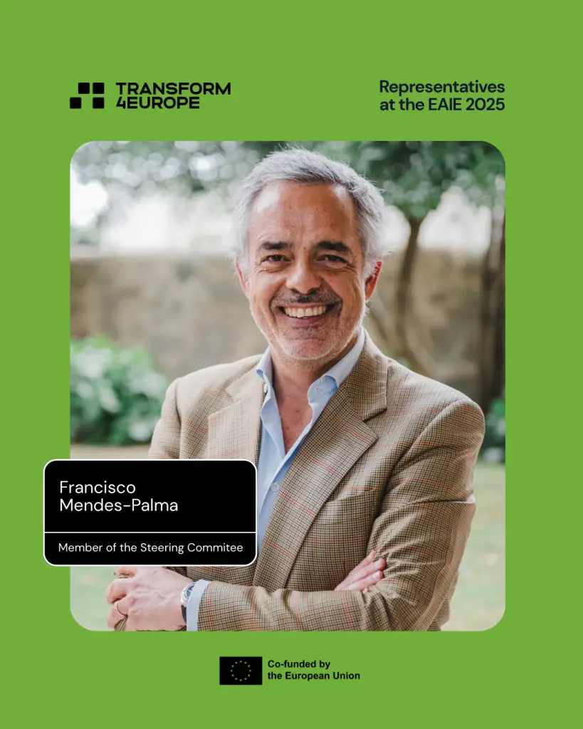 A smiling man with gray hair and a beard stands outside with arms crossed. Text reads: Francisco Mendes-Palma, Member of the Steering Committee, on a green background with logos for Transform4Europe and the European Union.