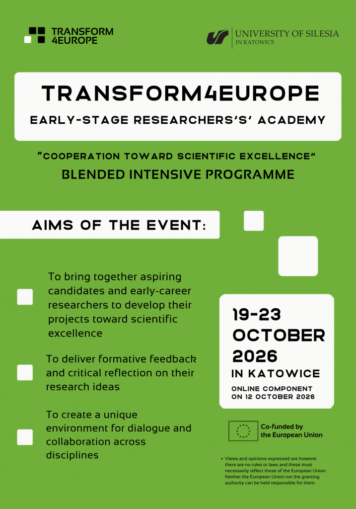 A digital poster for the Transform4Europe Early-Stage Researchers Academy, held 19–23 October 2026 in Katowice. It details the event’s aims, dates, and funding, with university and EU logos.