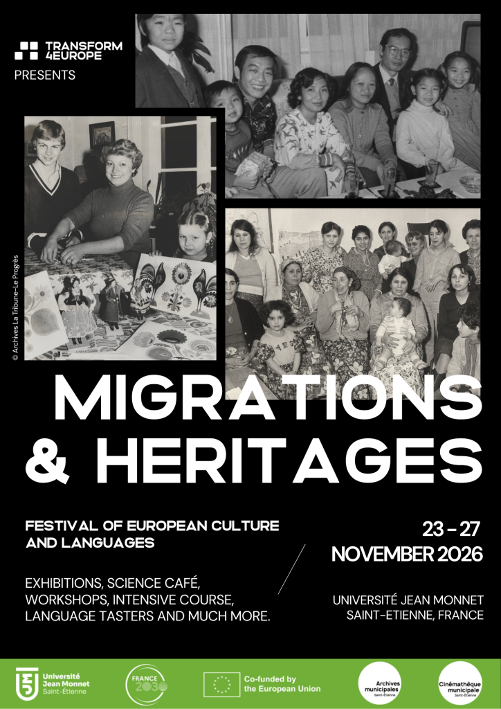 A black-and-white poster for Migrations & Heritages festival shows vintage photos of diverse groups and families. Event details and logos are at the bottom. The festival runs 23–27 November 2026 in Saint-Étienne, France.